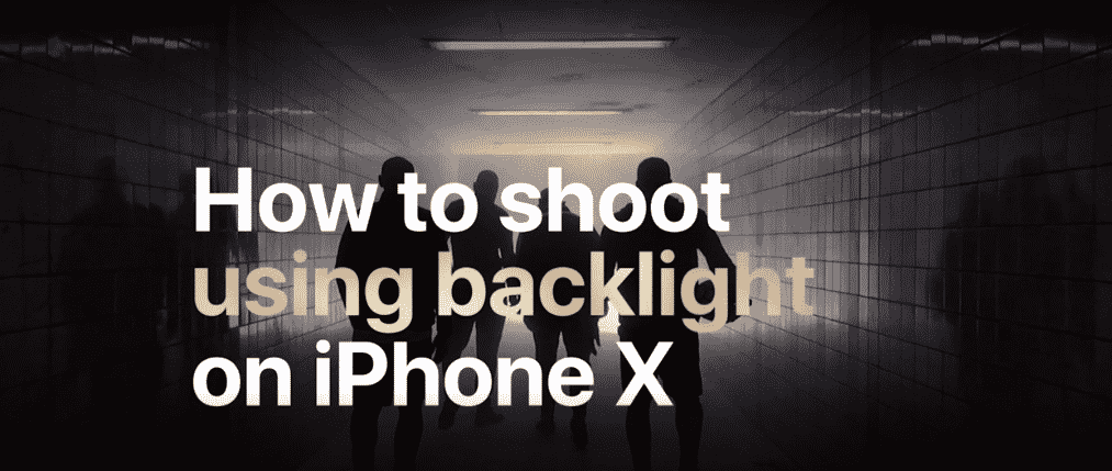 iPhone: Cómo disparar usando luz de fondo